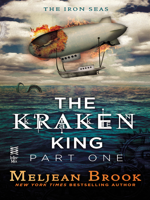 Title details for The Kraken King, Part 1 by Meljean Brook - Available